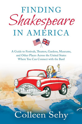 Finding Shakespeare in America(English, Paperback, Sehy Colleen)