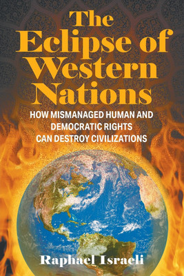 The Eclipse of Western Nations(English, Paperback, Israeli Raphael)