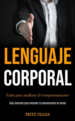 Lenguaje corporal(Spanish, Paperback, Ulloa Fritz)