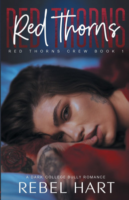 Red Thorns(English, Paperback, Hart Rebel)