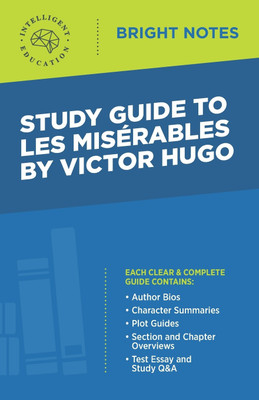 Study Guide to Les Miserables by Victor Hugo(English, Paperback, Intelligent Education)
