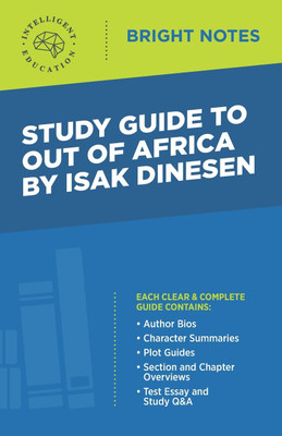Study Guide to Out of Africa by Isak Dinesen(English, Paperback, unknown)