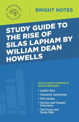 Study Guide to The Rise of Silas Lapham by William Dean Howells(English, Paperback, unknown)