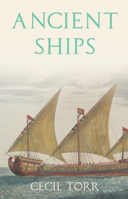 Ancient Ships(English, Paperback, Torr Cecil)
