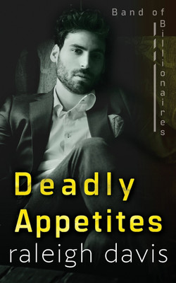 Deadly Appetites(English, Paperback, Davis Raleigh)