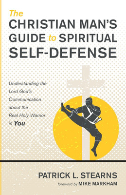 The Christian Man's Guide to Spiritual Self-Defense(English, Paperback, Stearns Patrick L)