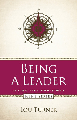 Being a Leader(English, Paperback, Turner Lou)
