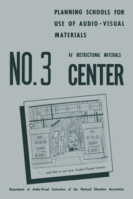 Planning Schools for Use of Audio-Visual Materials(English, Paperback, unknown)