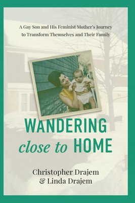 Wandering Close to Home(English, Paperback, Drajem Linda)