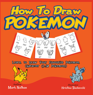How to Draw Pokemon(English, Paperback, Mark Nathan)