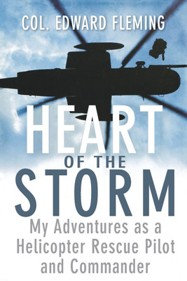 Heart of the Storm(English, Paperback, Fleming Edward L Colonel)