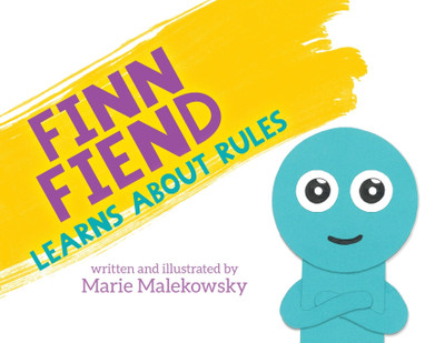 Finn Fiend Learns About Rules(English, Paperback, Malekowsky Marie)