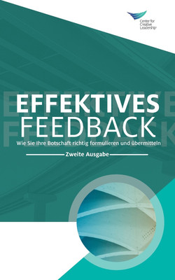 Feedback That Works(German, Paperback, Center for Creative Leadership)