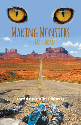 Making Monsters(English, Paperback, Tibbetts David Franklin)
