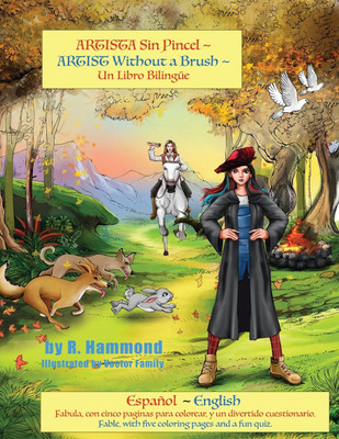 Artista Sin Pincel ARTIST Without A Brush Un Libro Bilingue Espanol English(Spanish, Paperback, Hammond R)