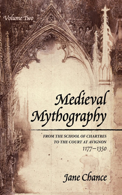 Medieval Mythography, Volume Two(English, Hardcover, Chance Jane)