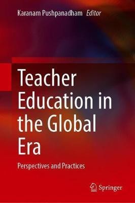 Teacher Education in the Global Era(English, Hardcover, unknown)