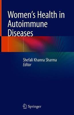 Women's Health in Autoimmune Diseases(English, Hardcover, unknown)