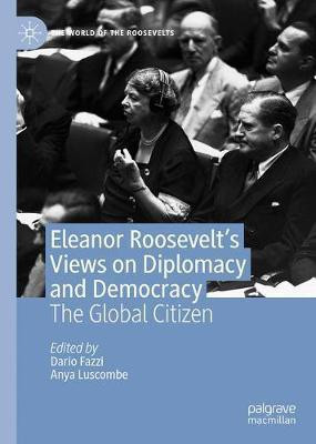 Eleanor Roosevelt's Views on Diplomacy and Democracy(English, Hardcover, unknown)