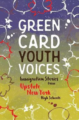 Immigration Stories from Upstate New York High Schools(English, Paperback, unknown)
