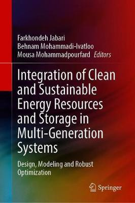 Integration of Clean and Sustainable Energy Resources and Storage in Multi-Generation Systems(English, Hardcover, unknown)
