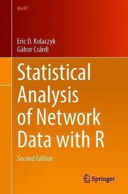 Statistical Analysis of Network Data with R(English, Paperback, Kolaczyk Eric D.)