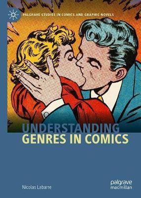 Understanding Genres in Comics(English, Hardcover, Labarre Nicolas)
