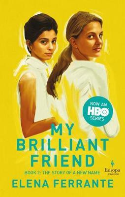 The Story of a New Name (HBO Tie-In Edition)(English, Paperback, Ferrante Elena)