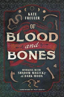 Of Blood and Bones(English, Paperback, Freuler Kate)