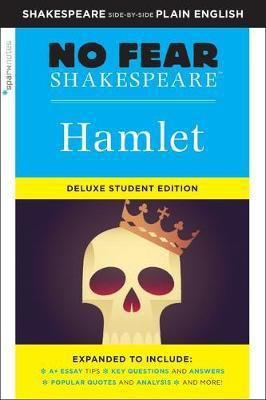 Hamlet: No Fear Shakespeare Deluxe Student Edition(English, Paperback, SparkNotes)