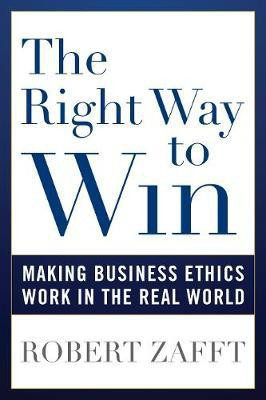 The Right Way to Win(English, Hardcover, Zafft Robert)