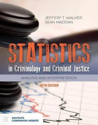 Statistics in Criminology and Criminal Justice(English, Paperback, Walker Jeffery T.)