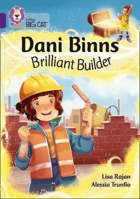 Dani Binns: Brilliant Builder(English, Paperback, Rajan Lisa)