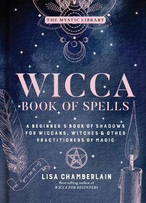 Wicca Book of Spells(English, Hardcover, Chamberlain Lisa)