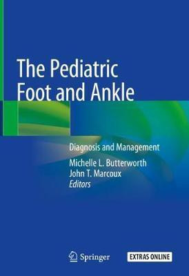 The Pediatric Foot and Ankle(English, Hardcover, unknown)