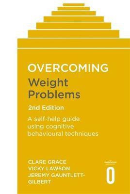 Overcoming Weight Problems 2nd Edition(English, Paperback, Grace Clare)