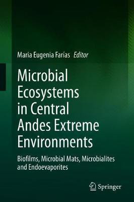Microbial Ecosystems in Central Andes Extreme Environments(English, Hardcover, unknown)