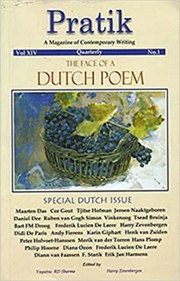 Pratik: The Special Dutch Poetry Issue, 2007 [Paperback] Yuyutsu Sharma And Harry Zevenbergen(Paperback, Harry Zevenbergen, Yuyutsu Sharma)