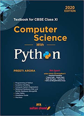 Computer Science with Python: Textbook for CBSE Class 11 (2020-21 Session)(English, Paperback, PREETI ARORA)