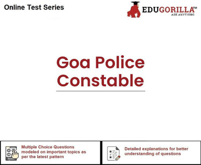 EduGorilla Goa Police Constable(Online Test Series)