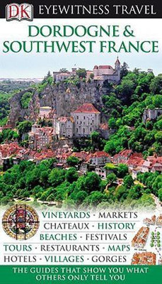 Dordogne & Southwest France(English, Paperback, Rauzier Marie-Pascale)