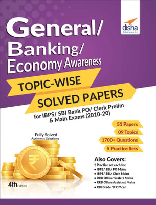 General/Banking/Economy Awareness Topic-Wise Solved Papers for Ibps/Sbi Bank Po/Clerk Prelim & Main Exams (2010-20)(English, Paperback, unknown)
