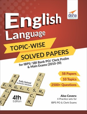 English Language Topic-Wise Solved Papers for Ibps/Sbi Bank Po/Clerk Prelim & Main Exams (2010-20)(English, Paperback, unknown)