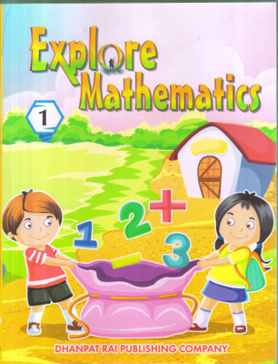 EXPLORE MATHEMATICS CLASS -1(English, Paperback, PANAL OF AUTHOR'S)