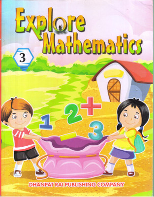 EXPLORE MATHEMATICS CLASS -3(English, Paperback, PANAL OF AUTHOR'S)