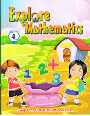 EXPLORE MATHEMATICS CLASS -4(English, Paperback, PANAL OF AUTHOR'S)