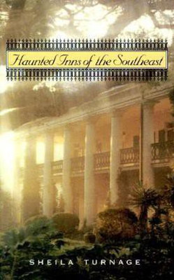 Haunted Inns of the Southeast(English, Paperback, Turnage Sheila)