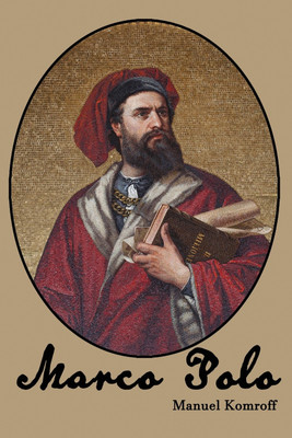 Marco Polo(English, Paperback, Komroff Manuel)
