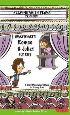 Shakespeare's Romeo & Juliet for Kids(English, Hardcover, Kelso Brendan P)