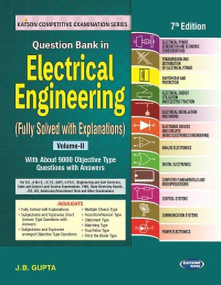 Question Bank in Electrical Engineering Volume-II(English, Paperback, J.B. Gupta)